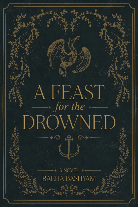 Book cover for A Feast for the Drowned by Raeha Bashyam